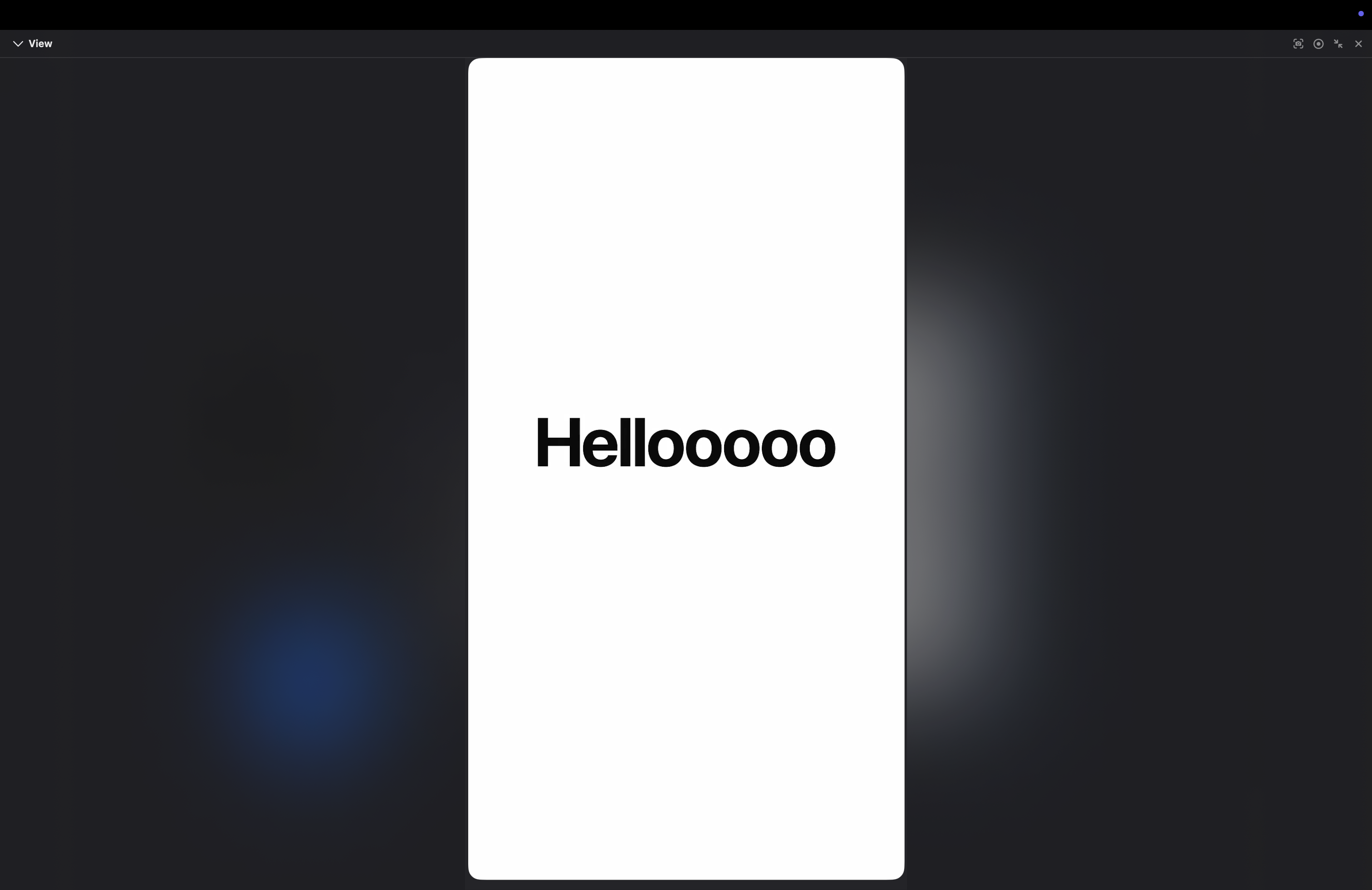 The floating Viewer window with header controls, showing a phone-shaped artboard reading “Hellooooo” against a blurred desktop backdrop